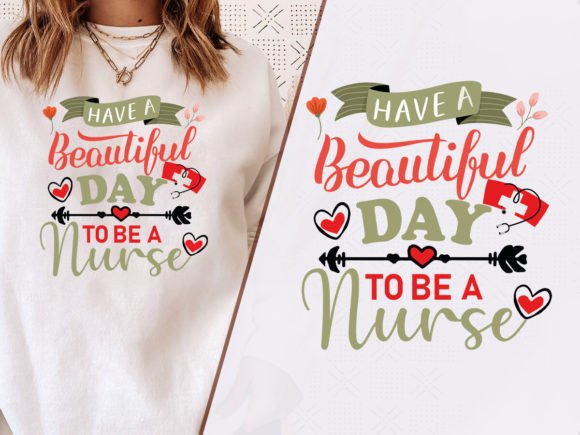 Beautiful Day to Be a Nurse Stylish Tee