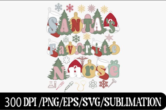 Christmas Santa’s Favorite Nurse PNG