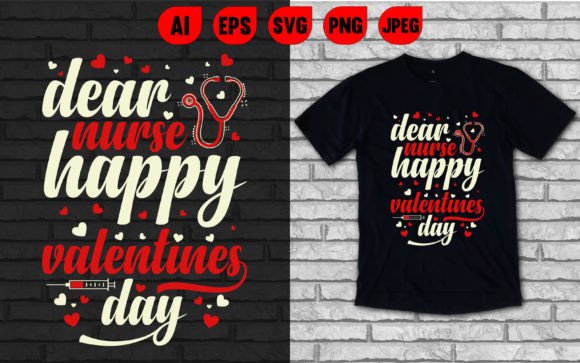 Dear Nurse Happy Valentines Day T Shirt
