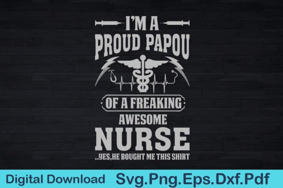 Funny Nurse Papou T Shirt Gift for Papou