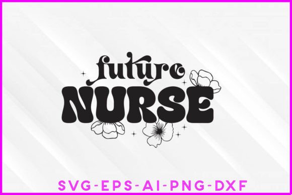 Future Nurse Groovy T-shirt Design