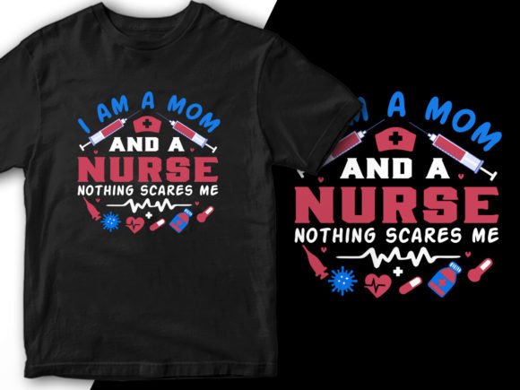 I Am a Mom and a Nurse Stylish T-shirt