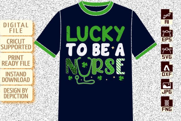 Lucky to Be a Nurse, Patrick’s Day Shirt