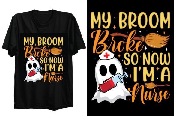 My Broom Broke Halloween Nurse T-Shirt