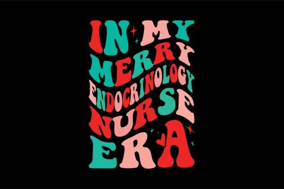 My Merry Endocrinology Nurse Era