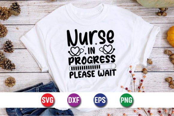 Nurse in Progress Please Wait Typography