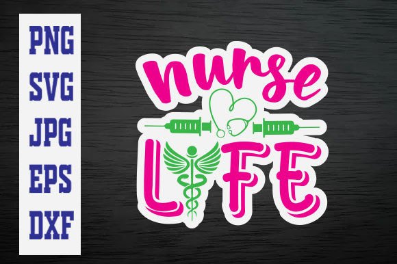 Nurse Life Sticker Design
