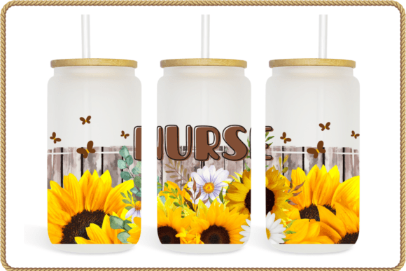 Nurse Sunflowers Libbey Cup Sublimation