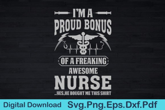 Proud Bonus Shirt-bonus Gift SVG Design